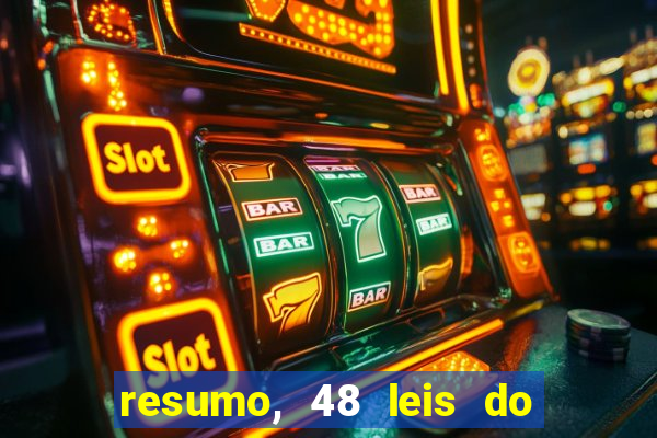 resumo, 48 leis do poder pdf